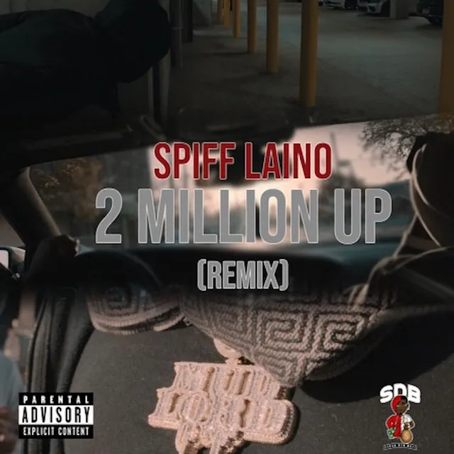 2 Million Up - Remix