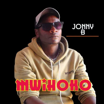 Mwihoko by Jonny B