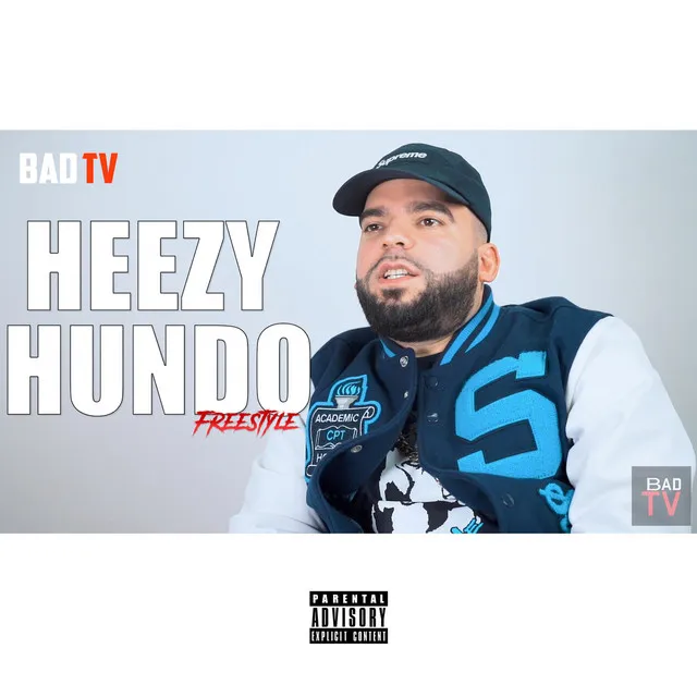 Heezy Hundo Freestyle