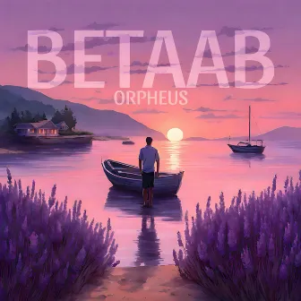 Betaab by ORPHEUS