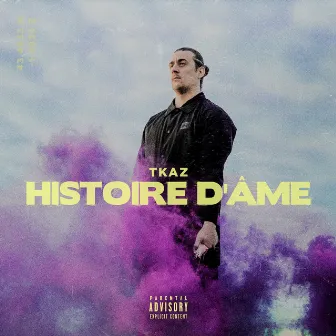 Histoire d'âme by Tkaz