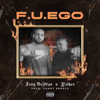 F.U.EGO (feat. Yoiker) by Jony Beltran