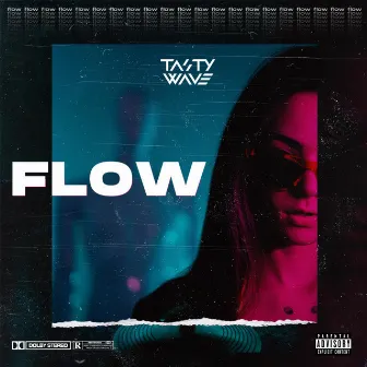 Flow by Tasty Wave