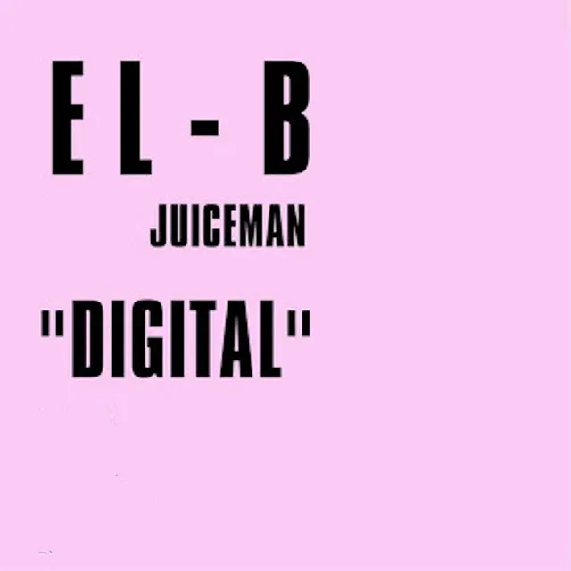 Digital (feat. Juiceman) - Vocal Mix