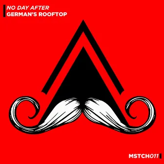 German's Rooftop (Radio-Edit) by No Day After