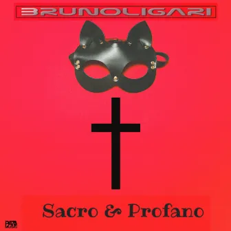 Sacro e Profano by Bruno Ligari