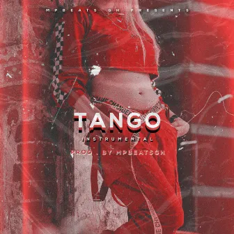 Tango by MpBeatsGh