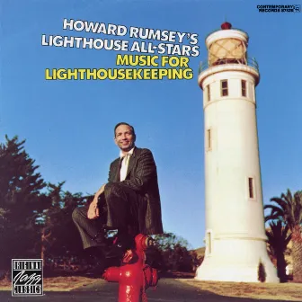 Music For Lighthousekeeping (Remastered 1991) by Howard Rumsey's Lighthouse All-Stars