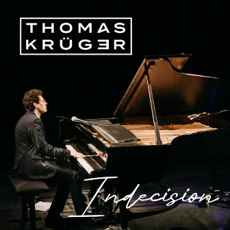 Indecision by Thomas Krüger