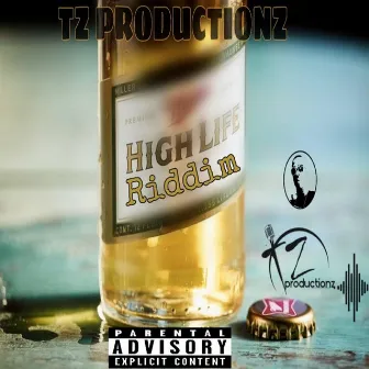 High Life Riddim by Eski