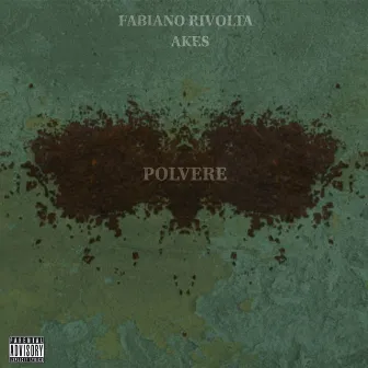 Polvere by Fabiano Rivolta