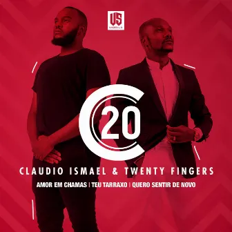 C20 by Cláudio Ismael