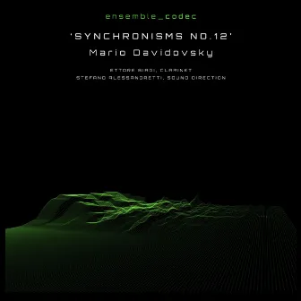 Synchronisms No. 12 (2006) [Live in Studio] by ensemble Codec