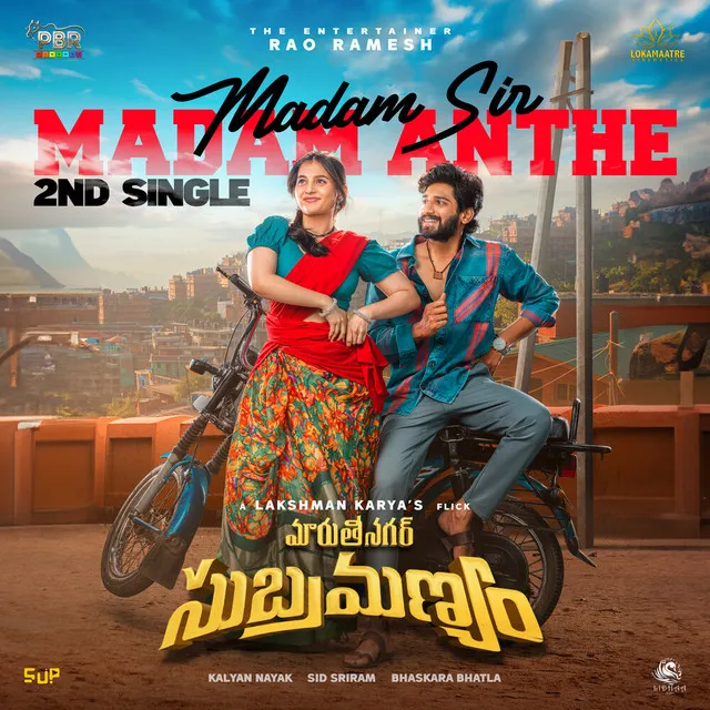 Madam Sir Madam Anthe (Original Motion Picture Soundtrack) ((From Maruthi Nagar Subramanyam))