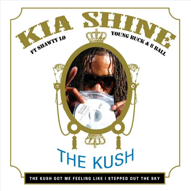 The Kush - Ep