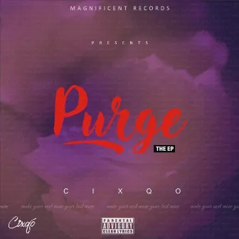 Purge by Cixqo