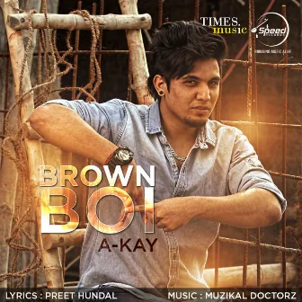 Brown Boi - Single by A Kay