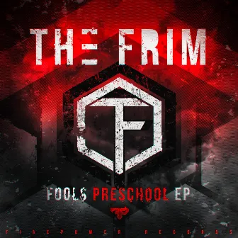 Fools Preschool by The Frim