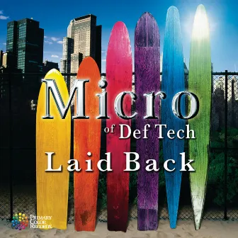 Laid Back by Micro