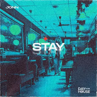 Stay by JONN