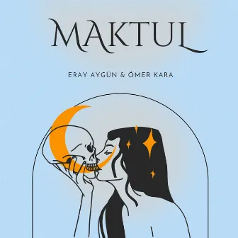 Maktul by Eray Aygün