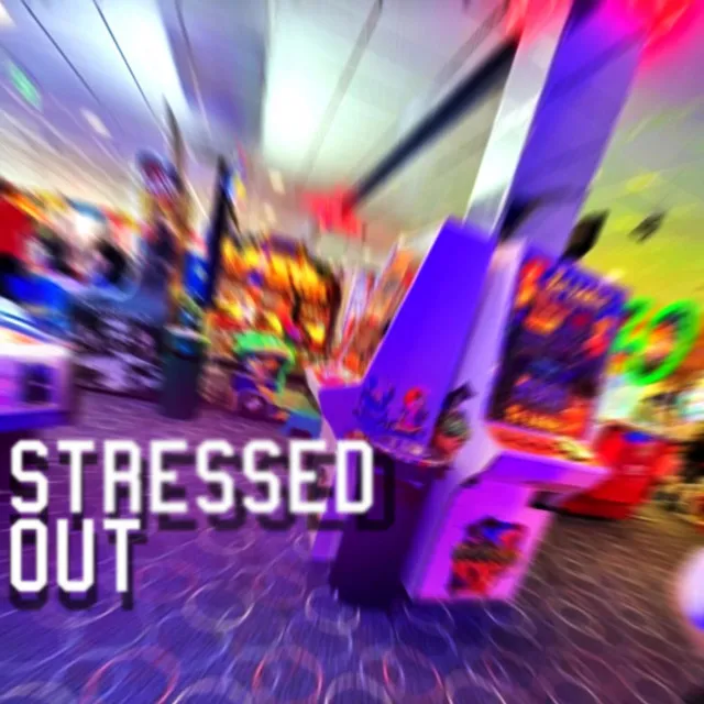 Stressed Out