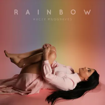 Rainbow by Kacey Musgraves