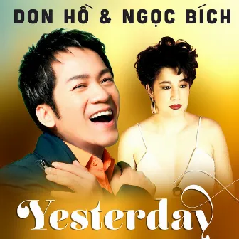 Yesterday - Don Hồ - Ngọc Bích by Ngọc Bích