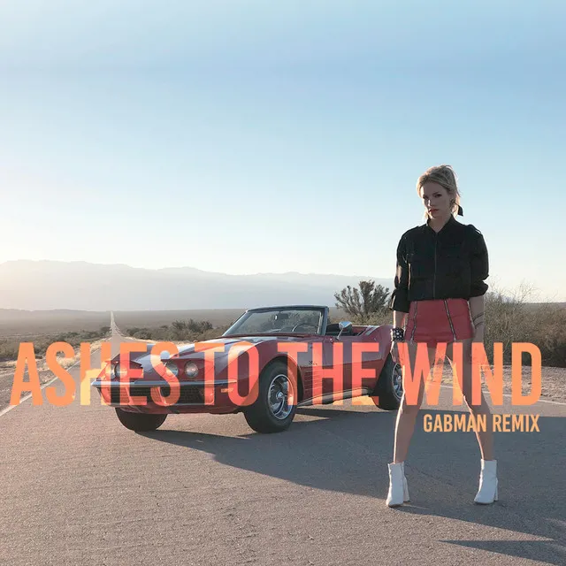 Ashes to the Wind (Gabman Remix)