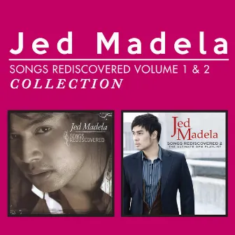 Songs Rediscovered, Vol. 1 & 2 by Jed Madela