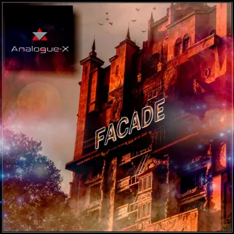 Facade by Analogue-X