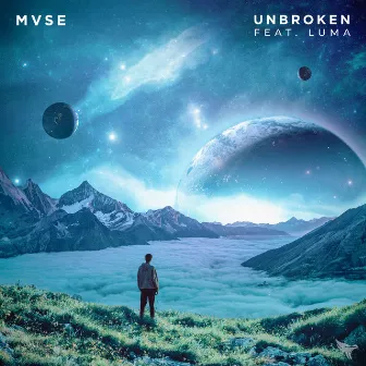 Unbroken by MVSE