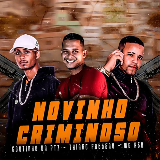 Novinho Criminoso