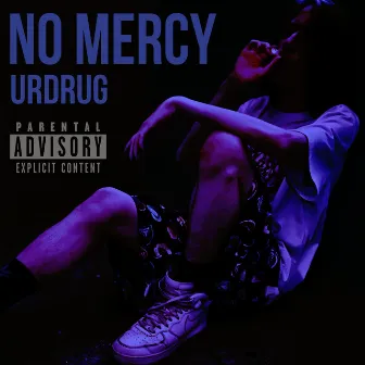 No Mercy by 