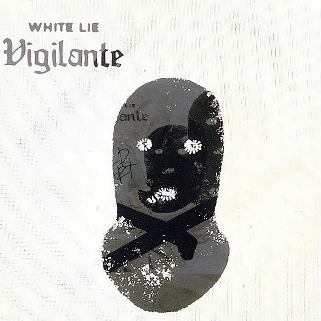 White Lie Vigilante