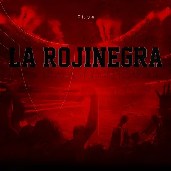 La Rojinegra by E-Uve