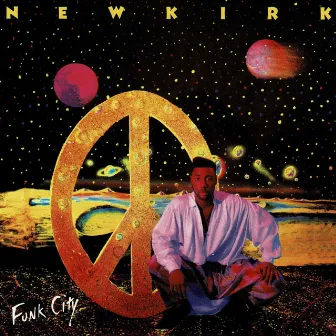 Funk City by Newkirk