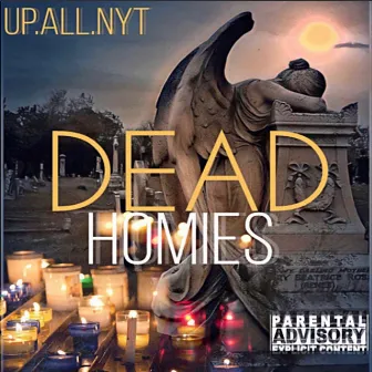 Dead Homies by UpAllNyt