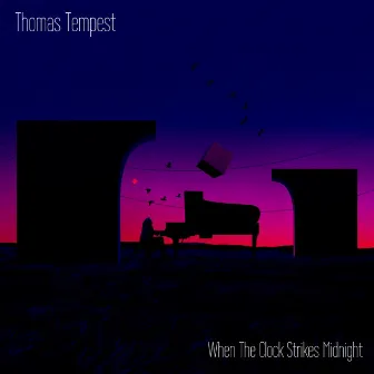 When The Clock Strikes Midnight by Thomas Tempest