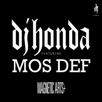 Magnetic Arts + by dj honda