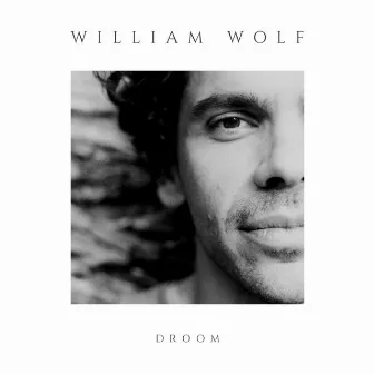 Droom by William Wolf