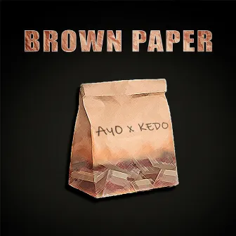 Brown Paper by Ay0