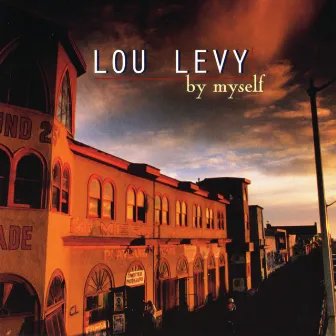 By Myself by Lou Levy