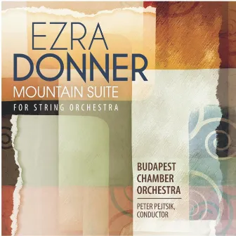 Mountain Suite by Budapest Chamber Orchestra