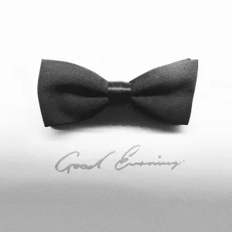 Good Evening by Deorro