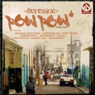 Superior by Pow Pow Productions