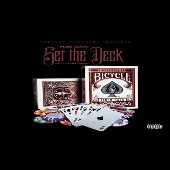 Set the Deck by Flex Mason