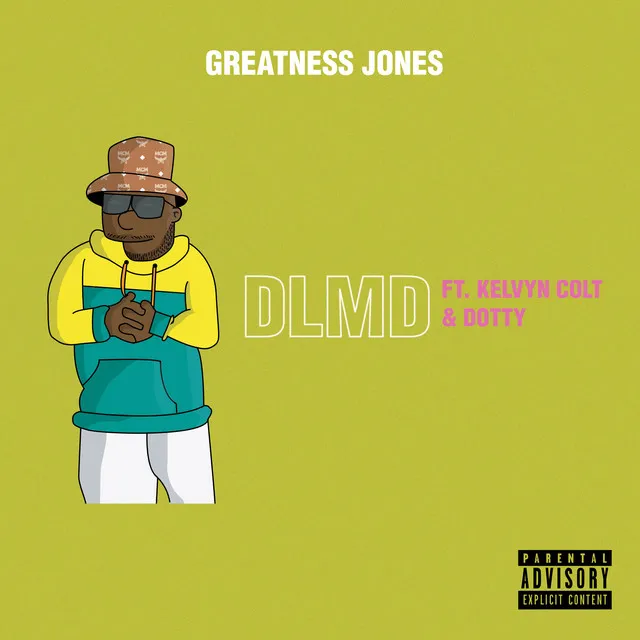 DLMD (feat. Kelvyn Colt & Dotty)