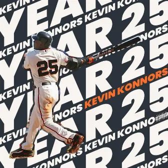 Year 25 by Kevin Konnors