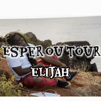 Esper ou tour by Elijah Seychelles